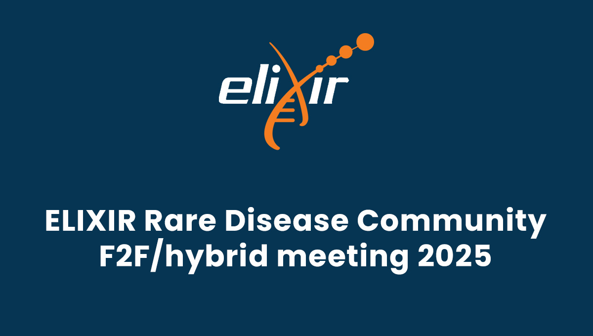 ELIXIR Rare Disease Community F2F/hybrid meeting 2025