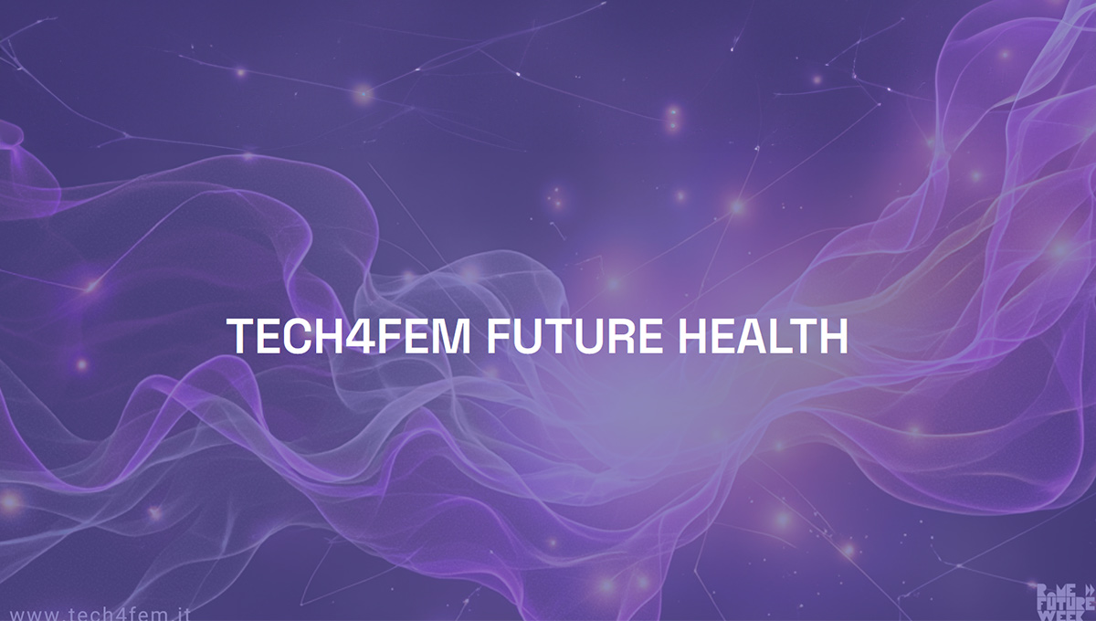 TECH4FEM FUTURE HEALTH
