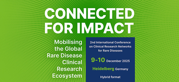 2nd International Conference on Clinical Research Networks for Rare Diseases: Connected for impact